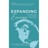 Expanding Energy: The Dynamic Story of Christianity in North America