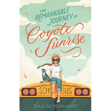 The Remarkable Journey of Coyote Sunrise