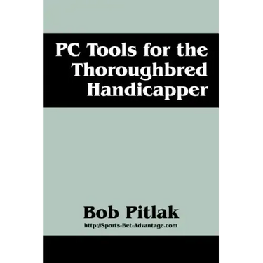 PC Tools for the Thoroughbred Handicapper