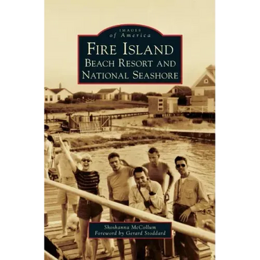 Fire Island: Beach Resort and National Seashore
