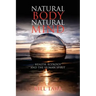 Natural Body Natural Mind