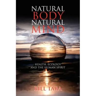 Natural Body Natural Mind