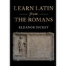 Learn Latin from the Romans