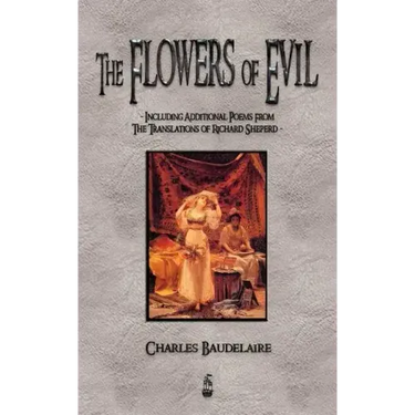 The Flowers of Evil and Other Poems