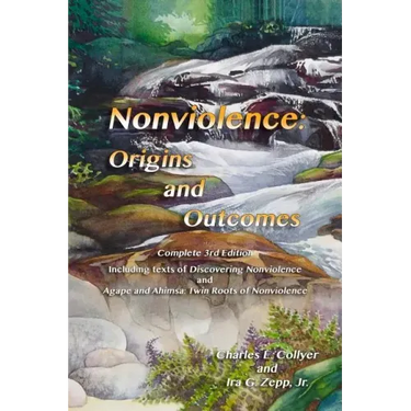 Nonviolence: Origins and Outcomes