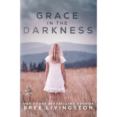 Grace in the Darkness