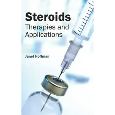 Steroids: Therapies and Applications