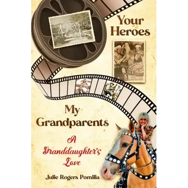 Your Heroes, My Grandparents: A Granddaughter's Love