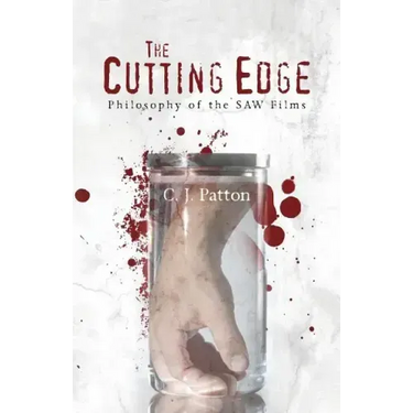 The Cutting Edge: Philosophy of the SAW Films