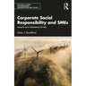Corporate Social Responsibility and Smes: Impacts and Institutional Drivers
