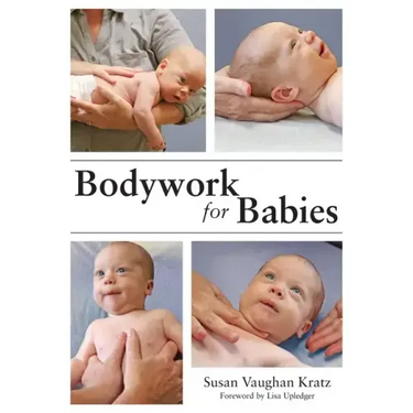 Bodywork for Babies