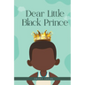 Dear Little Black Prince