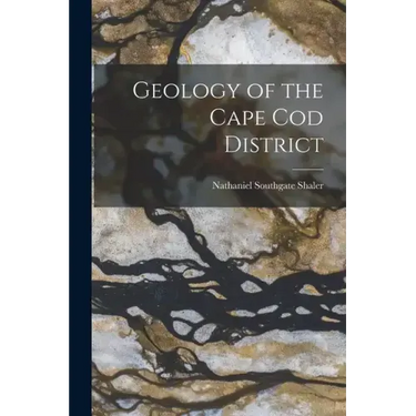 Geology of the Cape Cod District