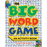 The Big Word Game (An Activity Book)