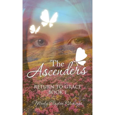 The Ascenders: Return to Grace Book 1