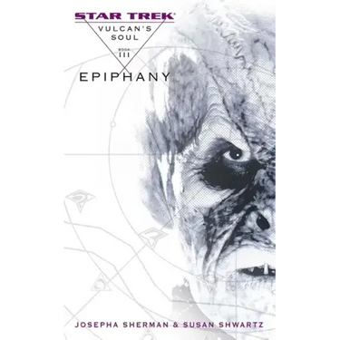 Vulcan's Soul #3: Epiphany