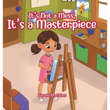 It's Not a Mess, It's a Masterpiece