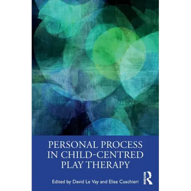 Personal Process in Child-Centred Play Therapy