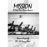 Mission: A Cold War Remembrance