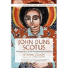 John Duns Scotus: Introduction to His Fundamental Positions