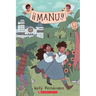 Manu: A Graphic Novel