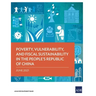 Poverty, Vulnerability, and Fiscal Sustainability in the People's Republic of China
