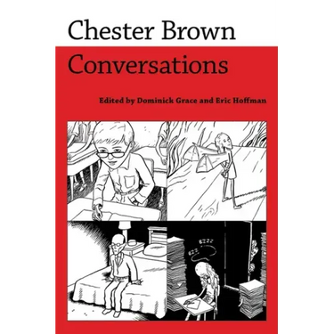 Chester Brown: Conversations