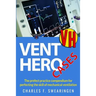 Vent Hero: Cases