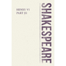 Henry VI, Part III
