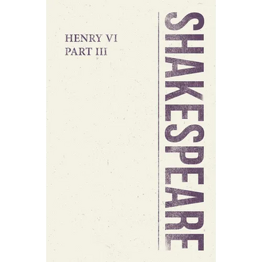 Henry VI, Part III
