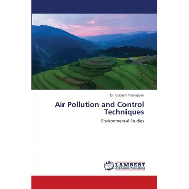 Air Pollution and Control Techniques