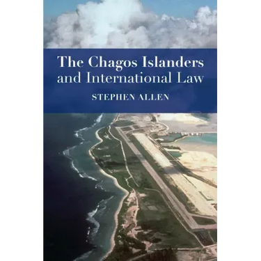The Chagos Islanders and International Law