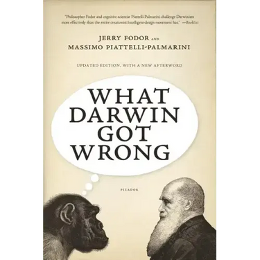 What Darwin Got Wrong