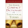 The Baker Compact Dictionary of Theological Terms