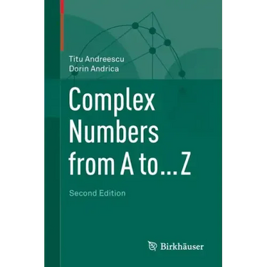 Complex Numbers from A to ... Z