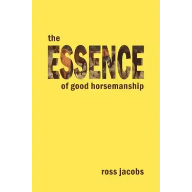 The Essence of Good Horsemanship
