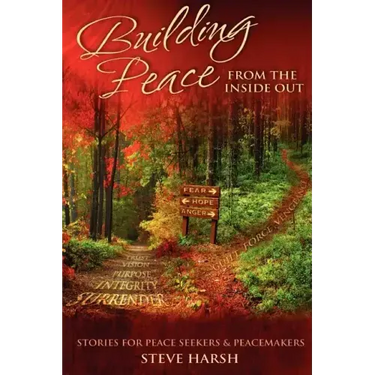 Building Peace from the Inside Out