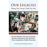 Our Legacies: Writings from Chicago's Older Gay Men