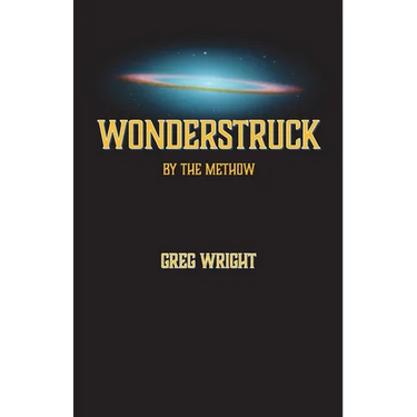 Wonderstruck by The Methow: because the universe wants us to be surprised by what comes next