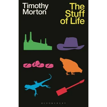 The Stuff of Life