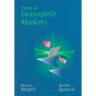 Theory of Incomplete Markets, Volume 1