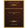 Biographical Sketch of James Bridger: Mountainer, Trapper and Guide (1905)