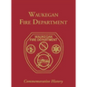 Waukegan Fire Department: Commemorative History
