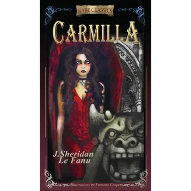 Carmilla: Abridged with new black and white illustrations