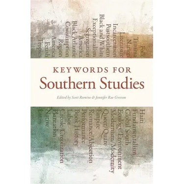 Keywords for Southern Studies