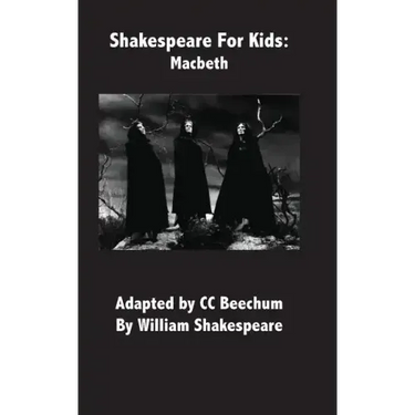 Shakespeare for Kids: Macbeth