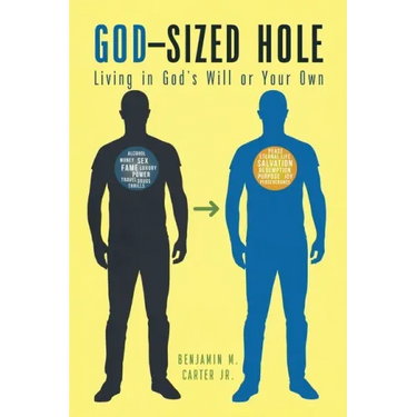 God-Sized Hole: Living in God's Will or Your Own