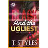Black And The Ugliest: The Fight For Love (The Cartel Publications Presents)