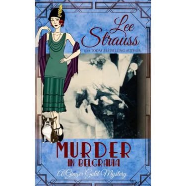Murder in Belgravia: a cozy historical 1920s mystery