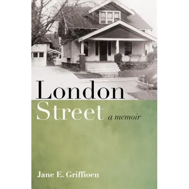 London Street: A Memoir